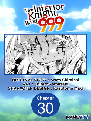 cover image of That Inferior Knight, Level 999, Chapter 30